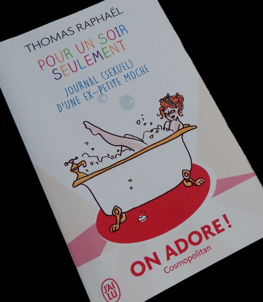 Pour un soir seulement de Thomas Raphaël